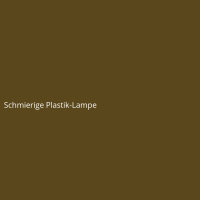 Schmierige Plastik-Lampe