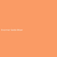 Enormer Seide-Mixer