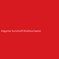 Eleganter Kunststoff-Briefbeschwerer