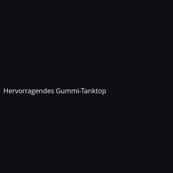 Hervorragendes Gummi-Tanktop