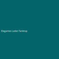 Elegantes Leder-Tanktop