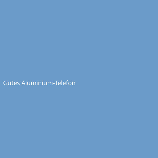Gutes Aluminium-Telefon