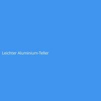 Leichter Aluminium-Teller